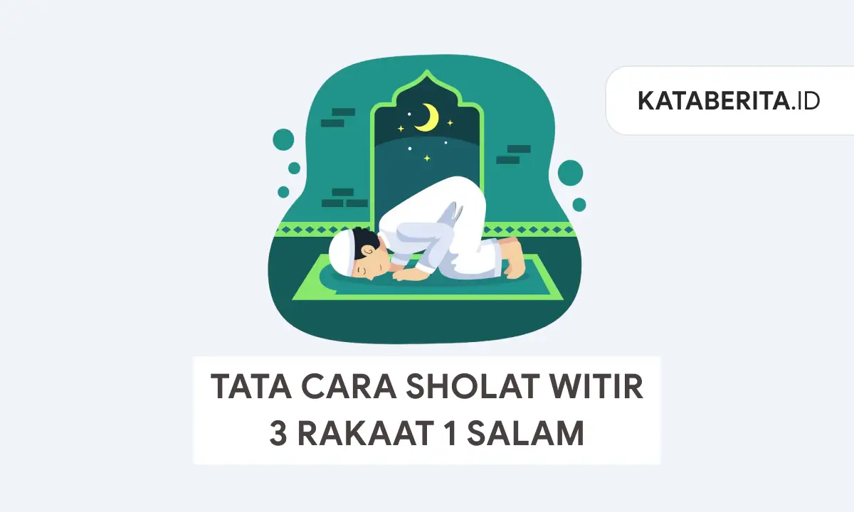 Sholat Witir 3 Rakaat 1 Salam